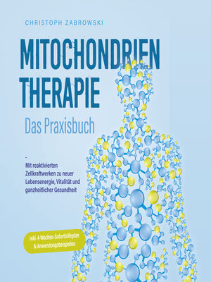 cover image of Mitochondrientherapie--Das Praxisbuch